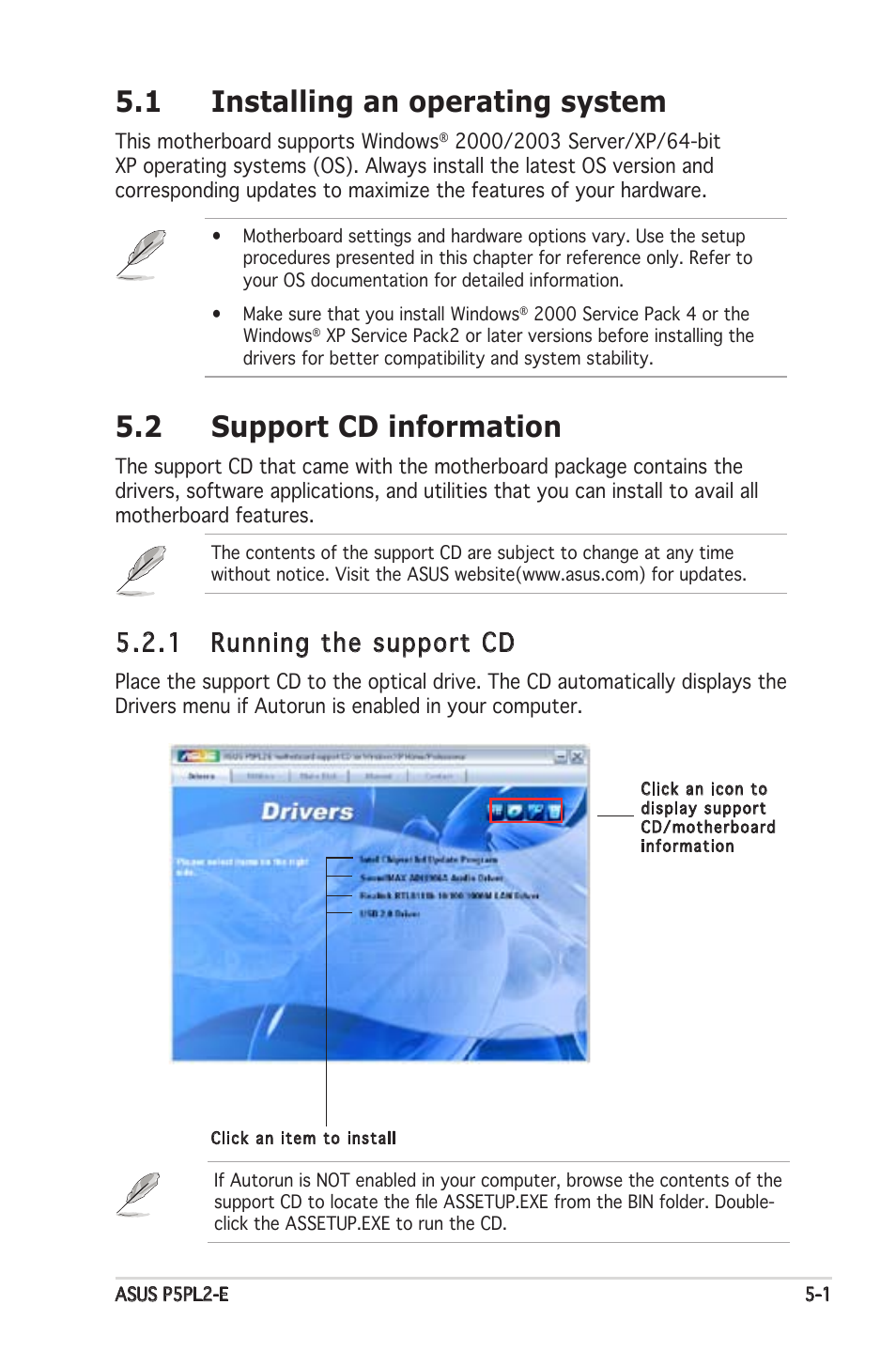 1 installing an operating system, 2 support cd information, 1 running the support cd | Asus Motherboard P5PL2-E User Manual | Page 101 / 116