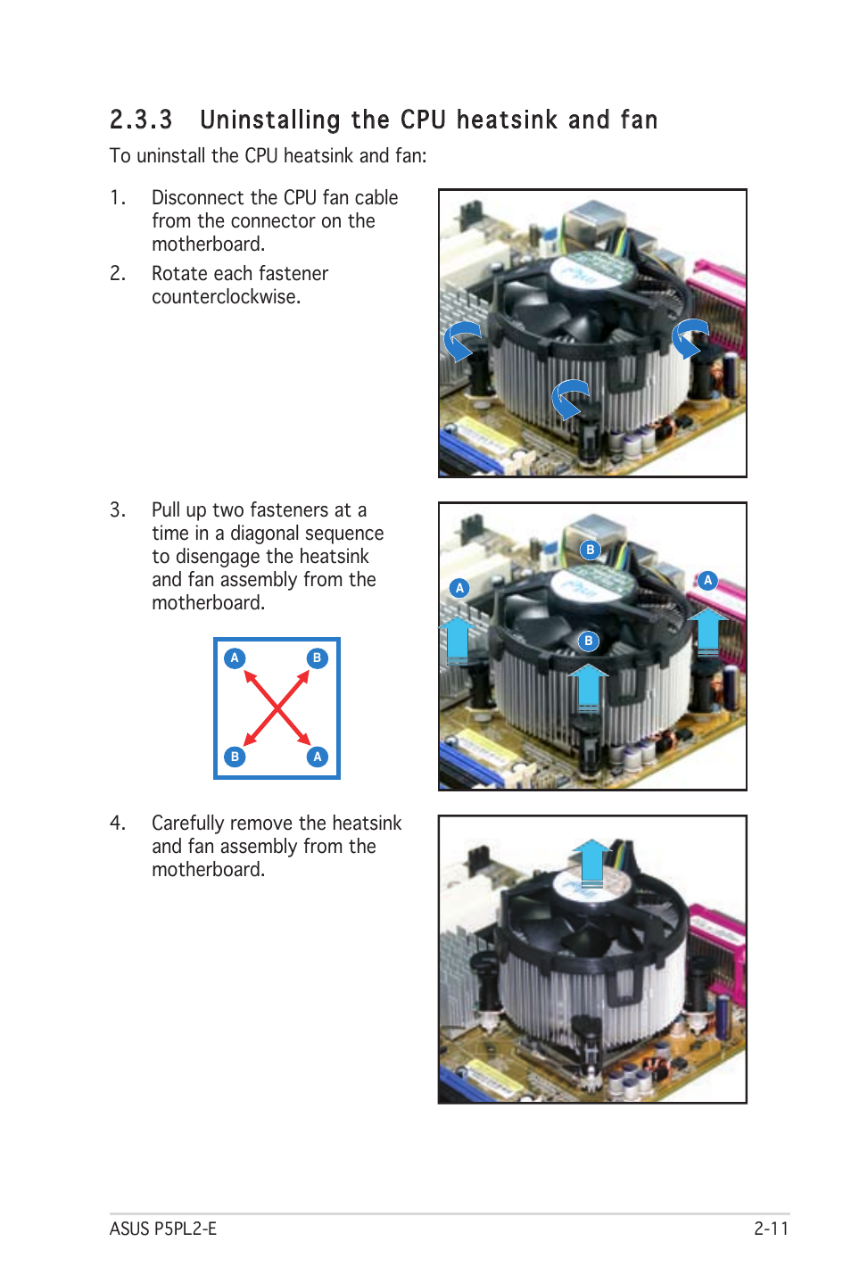 3 uninstalling the cpu heatsink and fan | Asus Motherboard P5PL2-E User Manual | Page 31 / 116