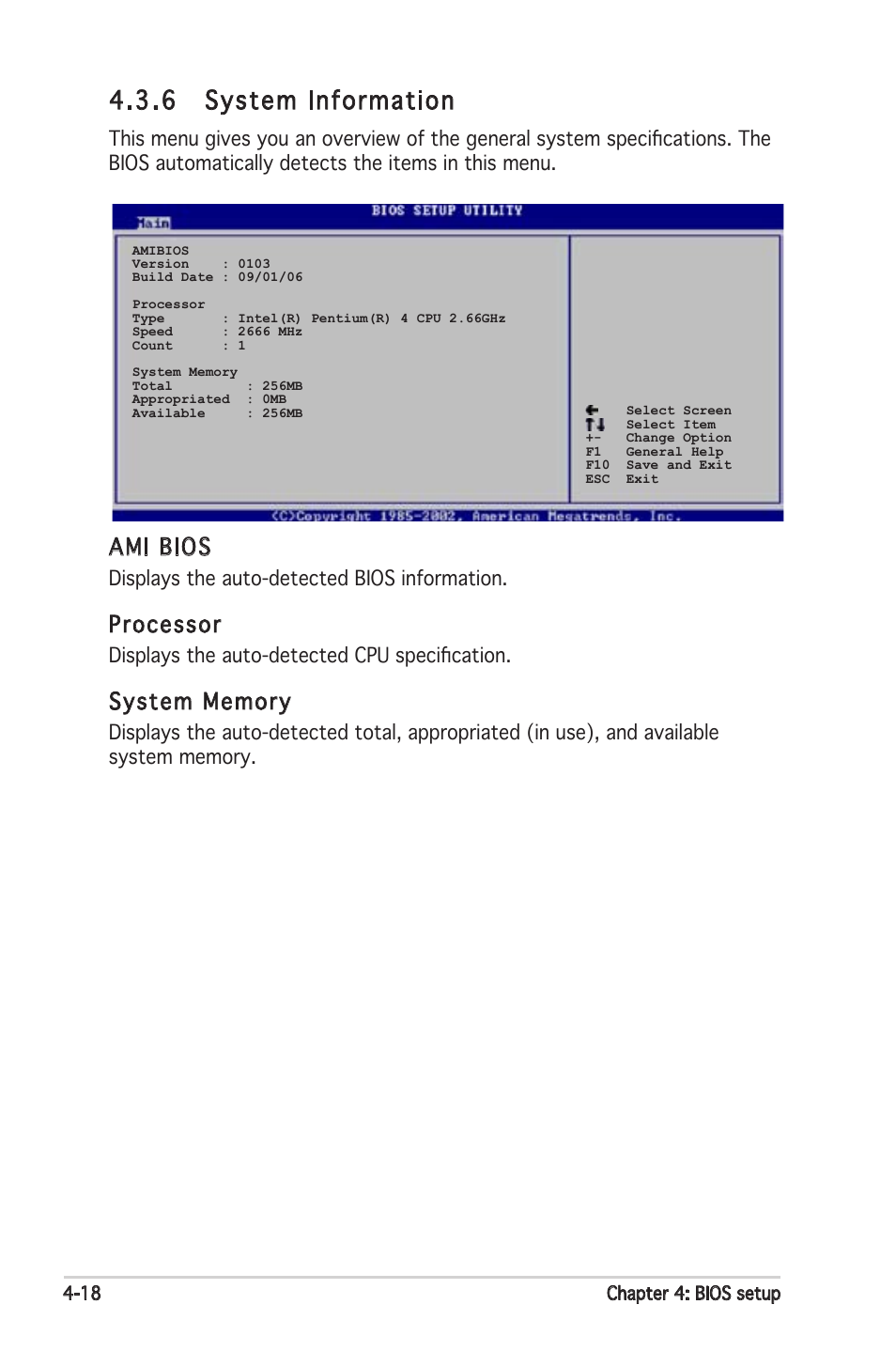 6 system information, Ami bios, Processor | Displays the auto-detected bios information, Displays the auto-detected cpu specification | Asus Motherboard P5PL2-E User Manual | Page 74 / 116