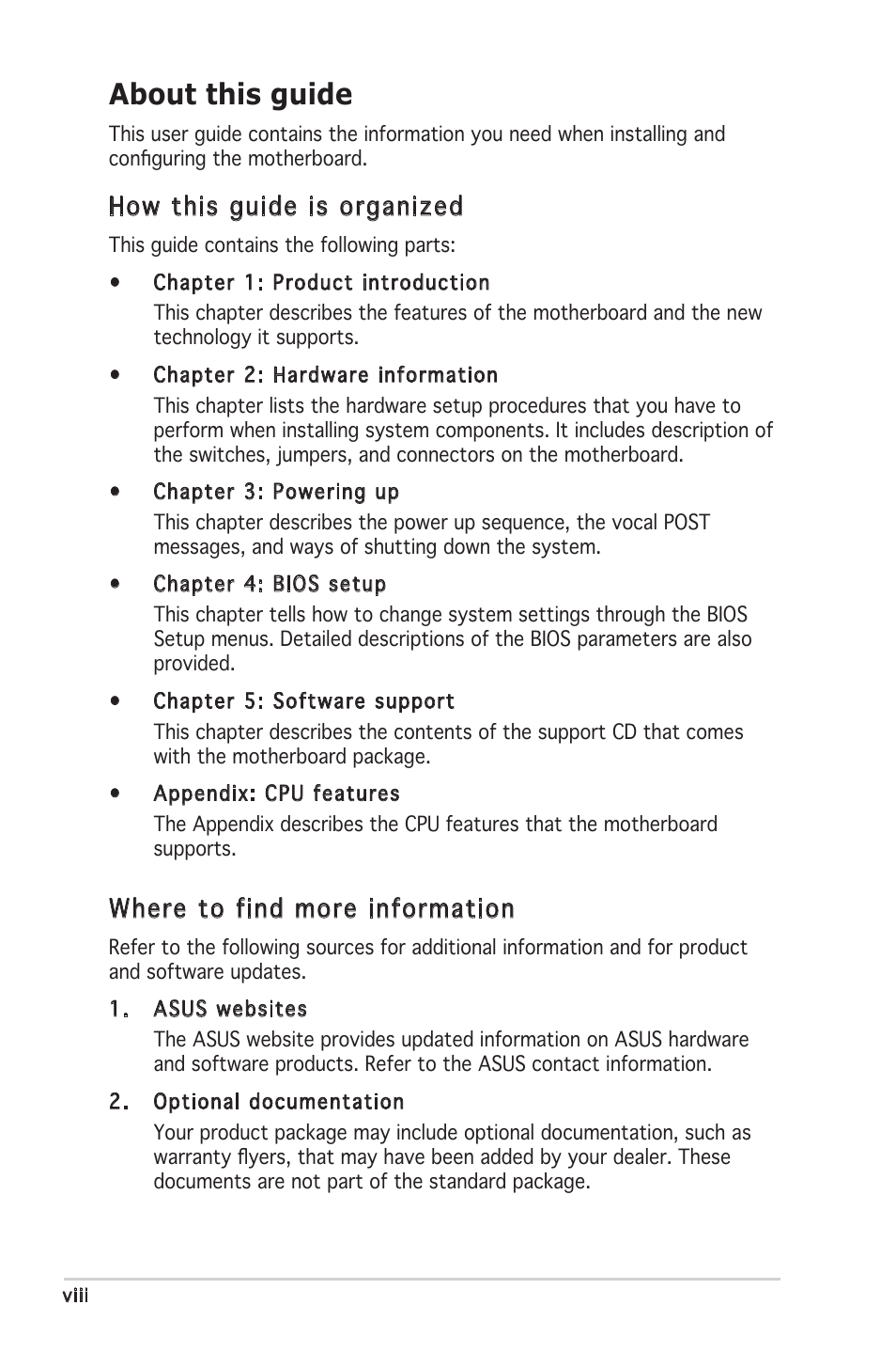 About this guide, How this guide is organized, Where to find more information | Asus Motherboard P5PL2-E User Manual | Page 8 / 116