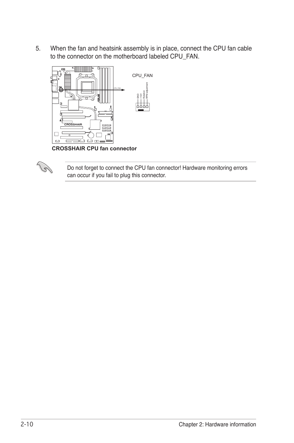 0 chapter 2: hardware information, Crosshair cpu fan connector | Asus CROSSHAIR E2711 User Manual | Page 36 / 174