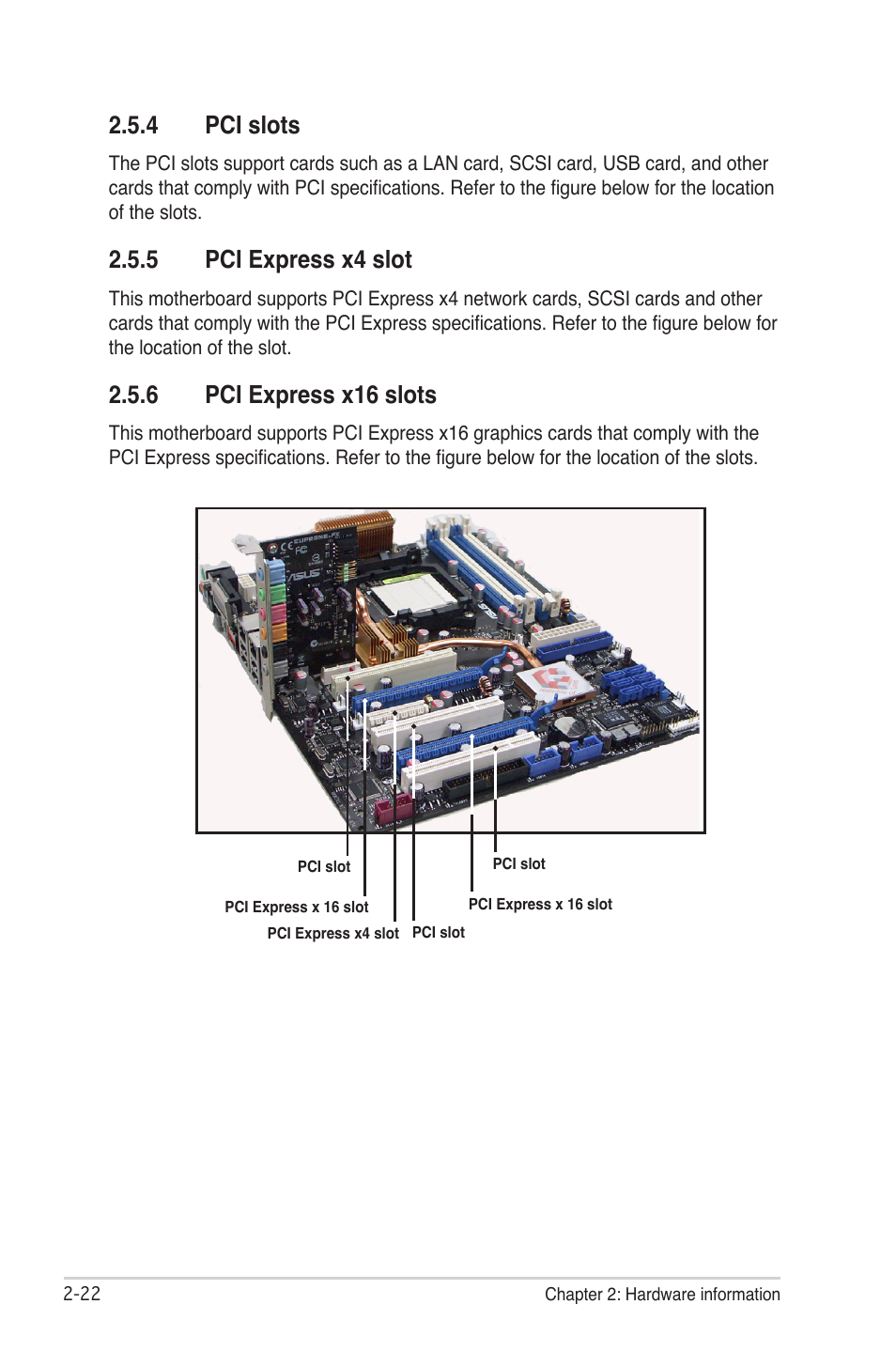 4 pci slots, 5 pci express x4 slot, 6 pci express x16 slots | Asus CROSSHAIR E2711 User Manual | Page 48 / 174