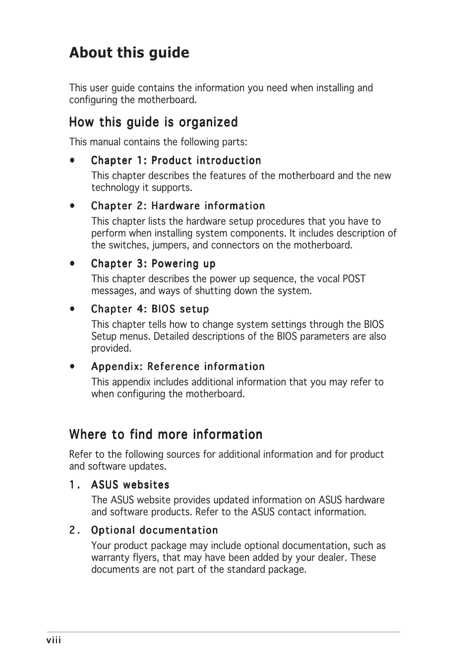 About this guide, How this guide is organized, Where to find more information | Asus Motherboard P5CR-VM User Manual | Page 8 / 102