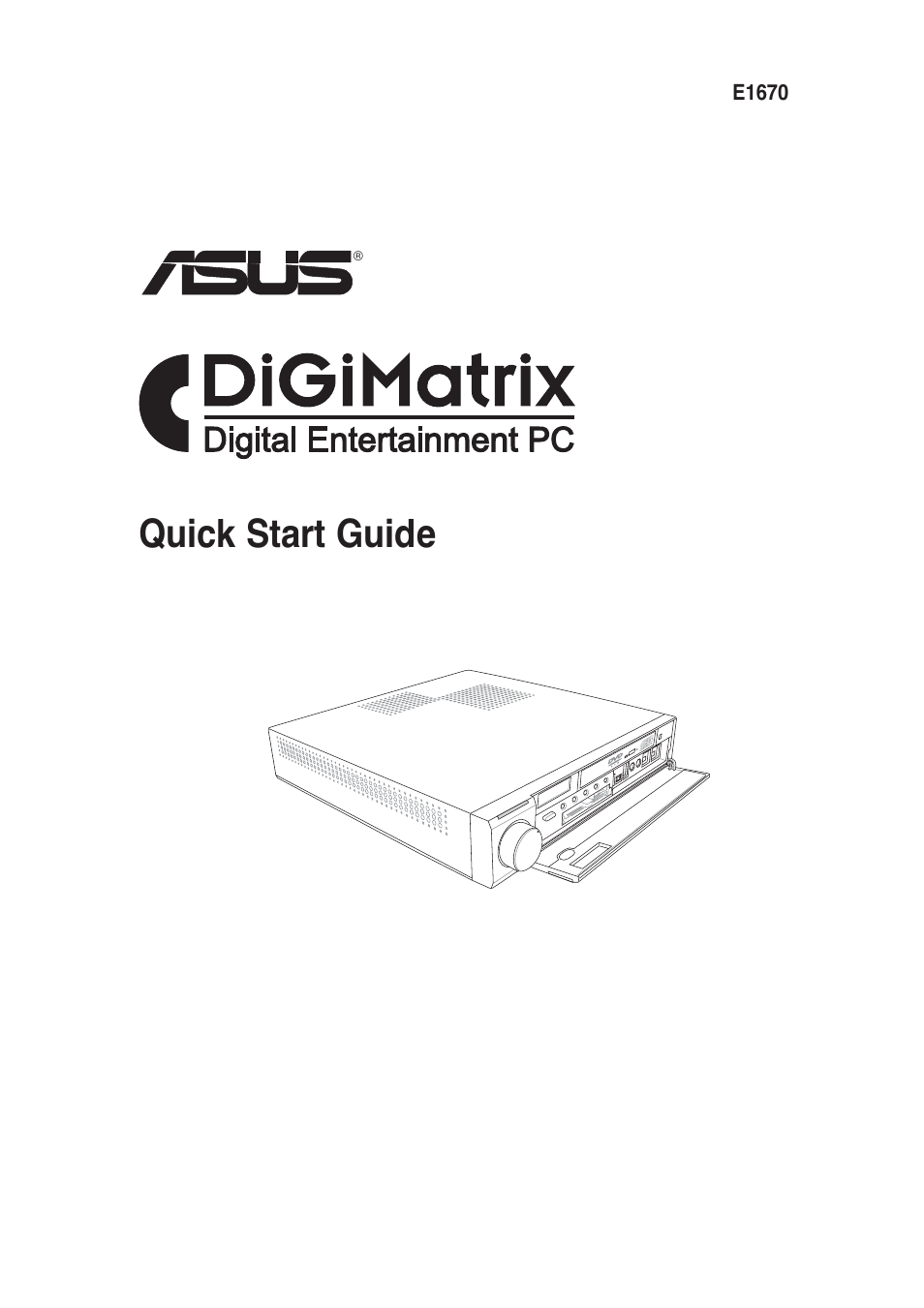 Asus DIGIMATRIX E1670 User Manual | 8 pages