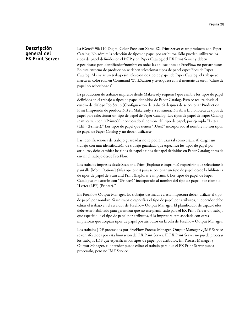 Descripción general del ex print server | Xerox iGen4 Digital Press con Xerox EX Print Server Powered by Fiery-16492 User Manual | Page 28 / 44