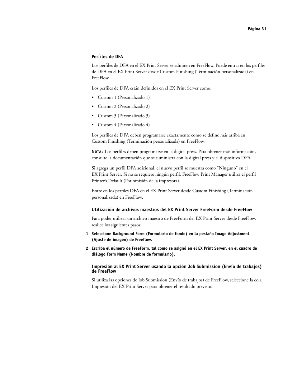 Perfiles de dfa | Xerox iGen4 Digital Press con Xerox EX Print Server Powered by Fiery-16492 User Manual | Page 31 / 44