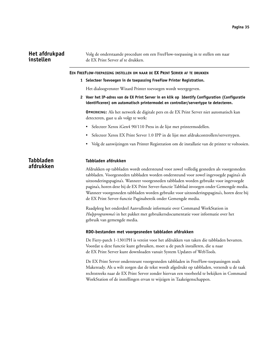 Het afdrukpad instellen, Tabbladen afdrukken, Rdo-bestanden met voorgesneden tabbladen afdrukken | Xerox iGen4 Digital Press con Xerox EX Print Server Powered by Fiery-16492 User Manual | Page 35 / 44