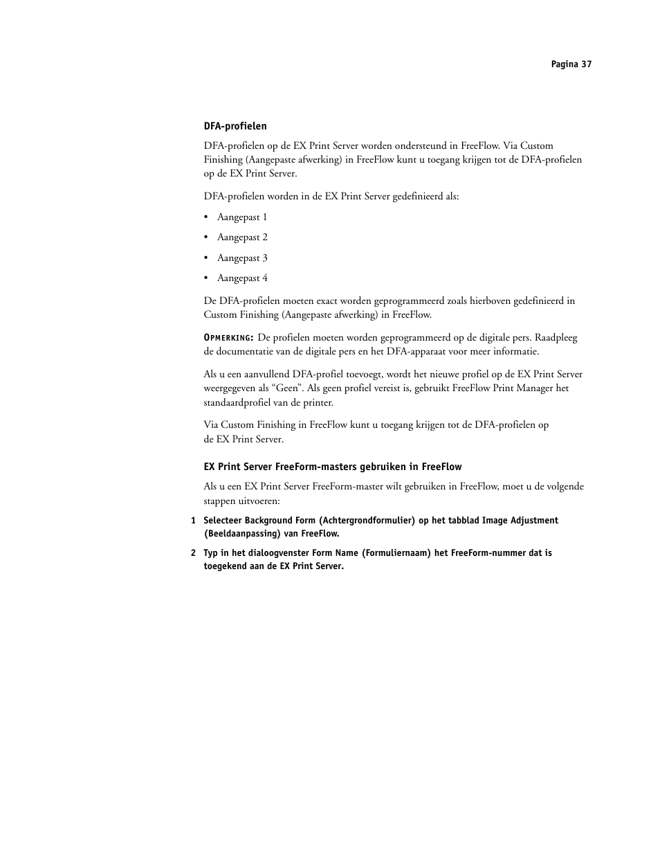 Dfa-profielen | Xerox iGen4 Digital Press con Xerox EX Print Server Powered by Fiery-16492 User Manual | Page 37 / 44
