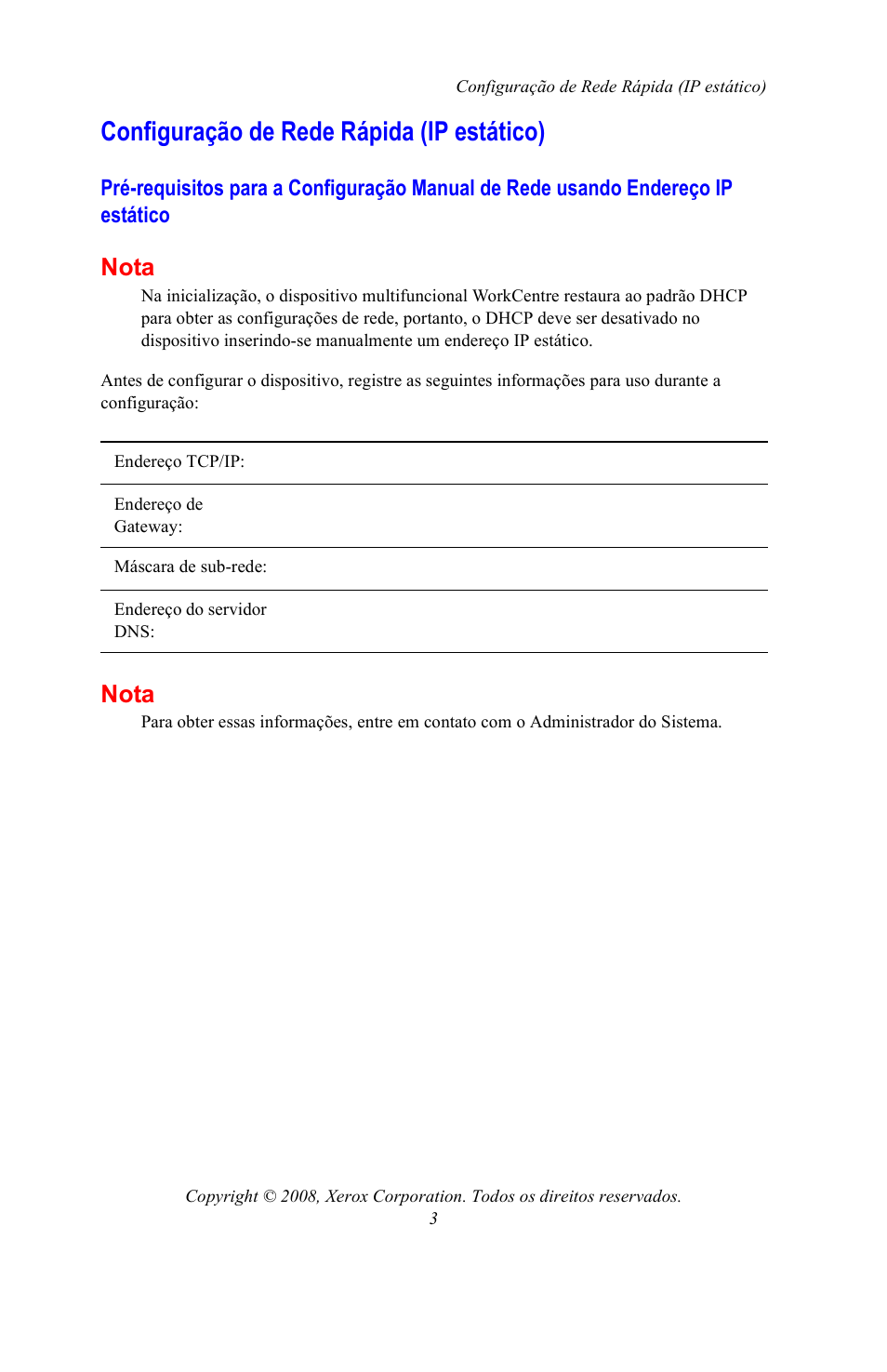 Configuração de rede rápida (ip estático), Nota | Xerox WorkCentre 7328-7335-7345-7346 con built-in controller-15746 User Manual | Page 23 / 24