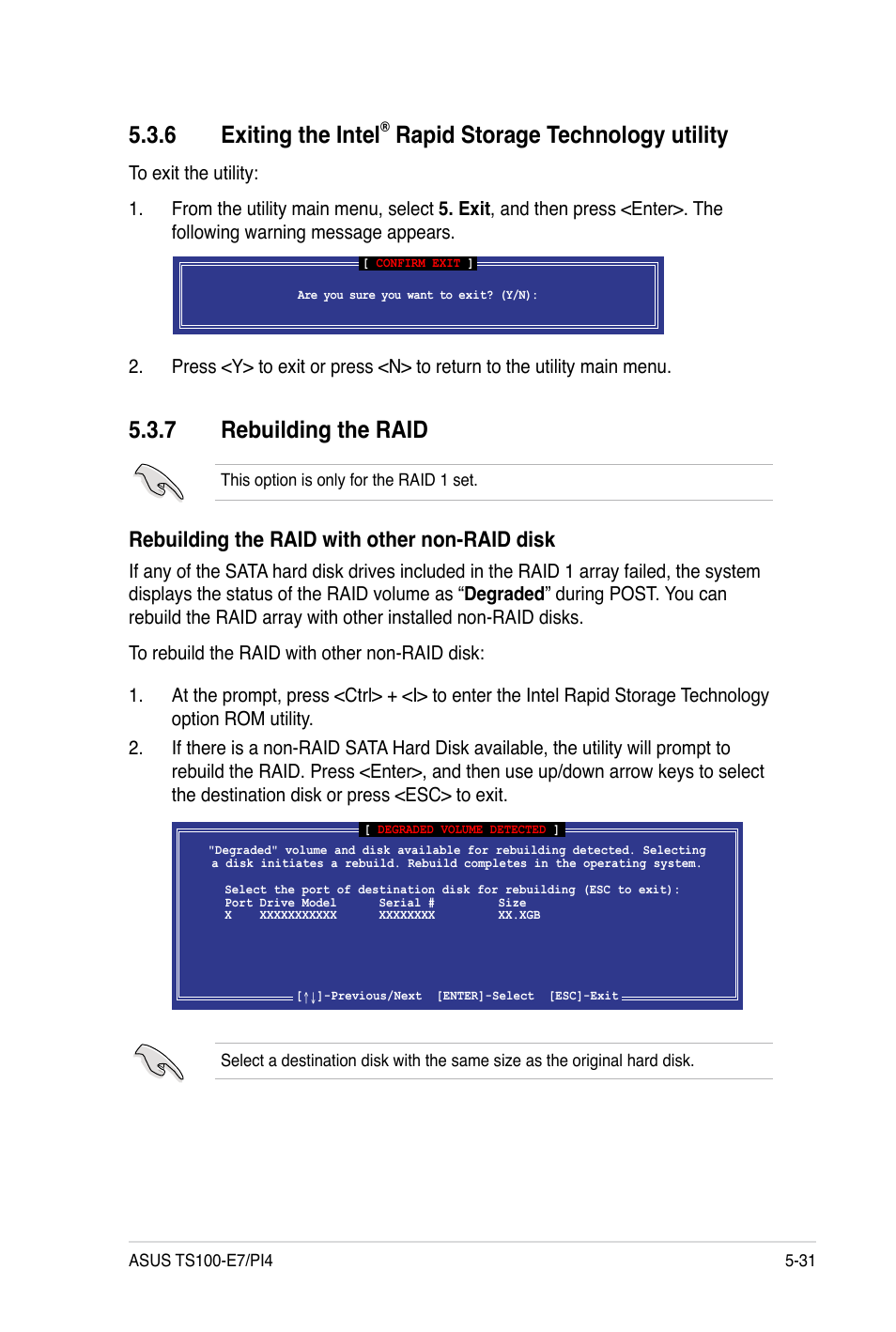 7 rebuilding the raid, 6 exiting the intel, Rapid storage technology utility | Rebuilding the raid with other non-raid disk | Asus TS100-E7 User Manual | Page 115 / 134