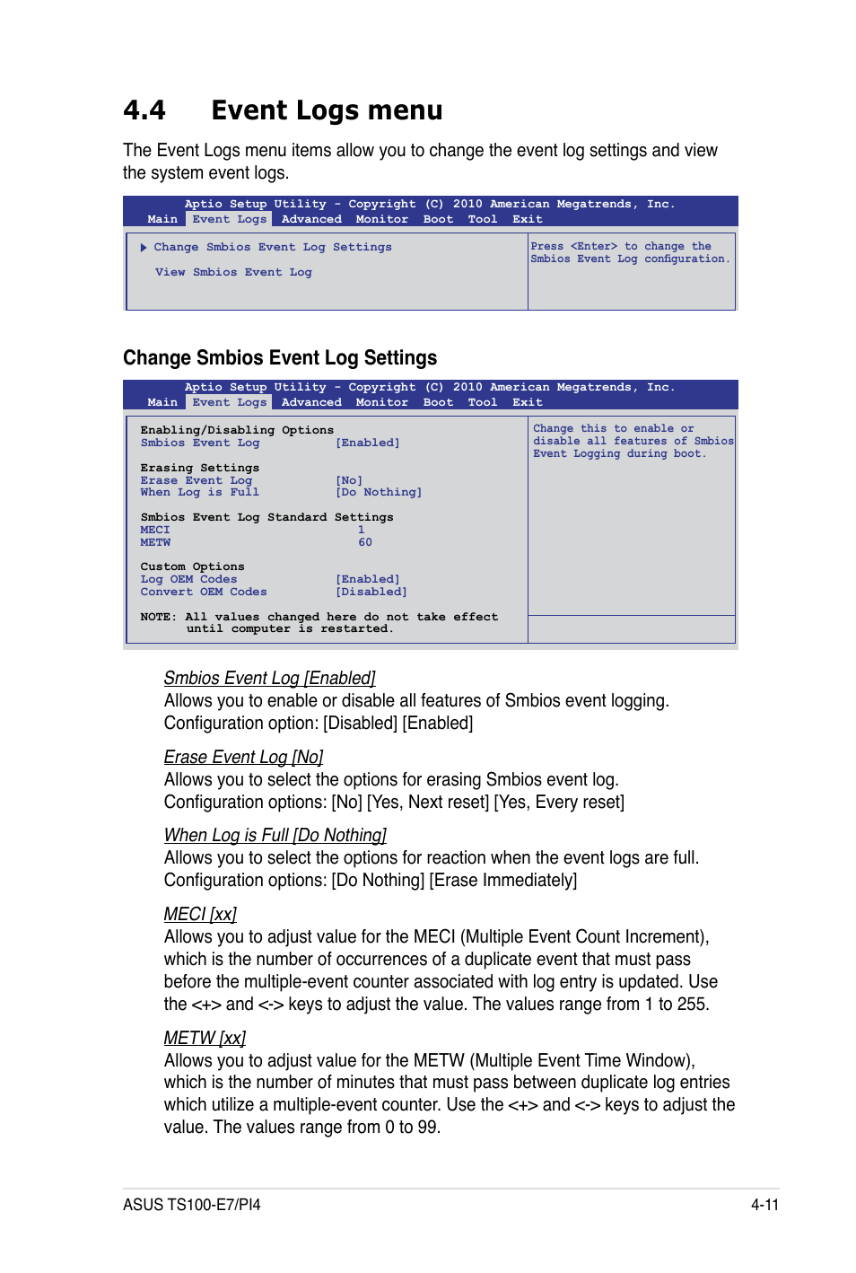 4 event logs menu, Change smbios event log settings, Smbios event log [enabled | Erase event log [no, When log is full [do nothing, Meci [xx, Metw [xx | Asus TS100-E7 User Manual | Page 67 / 134