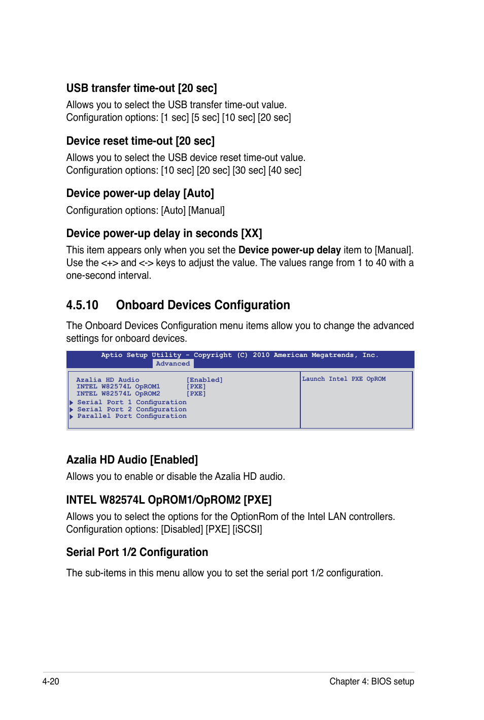 10 onboard devices configuration, Usb transfer time-out [20 sec, Device reset time-out [20 sec | Device power-up delay [auto, Device power-up delay in seconds [xx, Azalia hd audio [enabled, Serial port 1/2 configuration | Asus TS100-E7 User Manual | Page 76 / 134