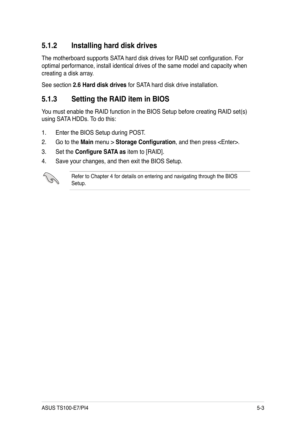 2 installing hard disk drives, 3 setting the raid item in bios | Asus TS100-E7 User Manual | Page 87 / 134