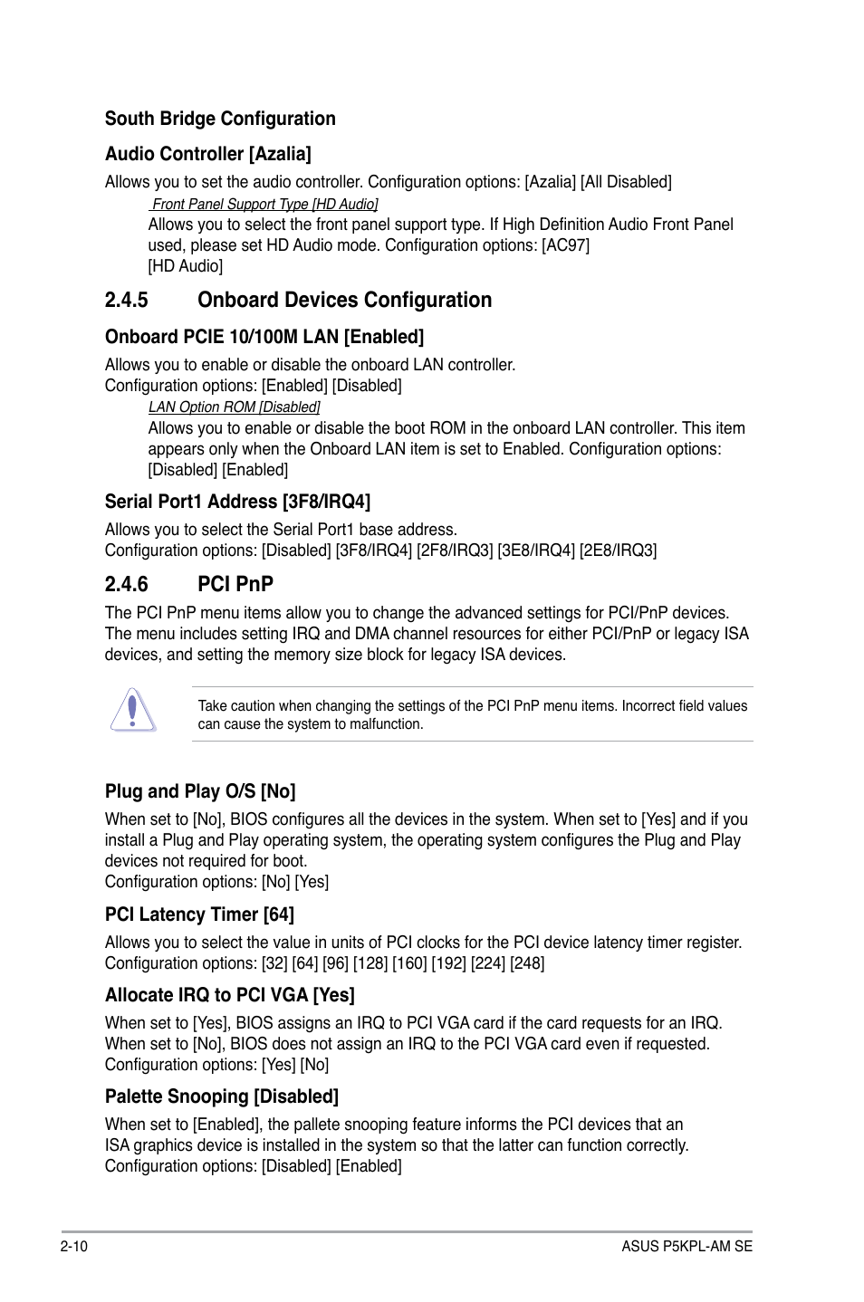 5 onboard devices configuration, 6 pci pnp, Onboard devices configuration -10 | Pci pnp -10 | Asus P5KPL-AM SE User Manual | Page 34 / 40