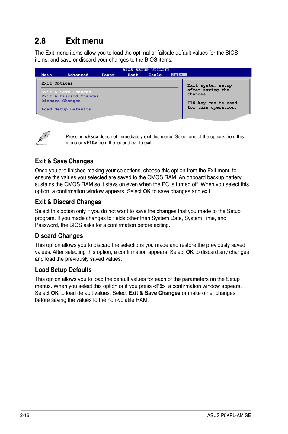 8 exit menu, Exit menu -16, Exit & save changes | Exit & discard changes, Discard changes, Load setup defaults | Asus P5KPL-AM SE User Manual | Page 40 / 40