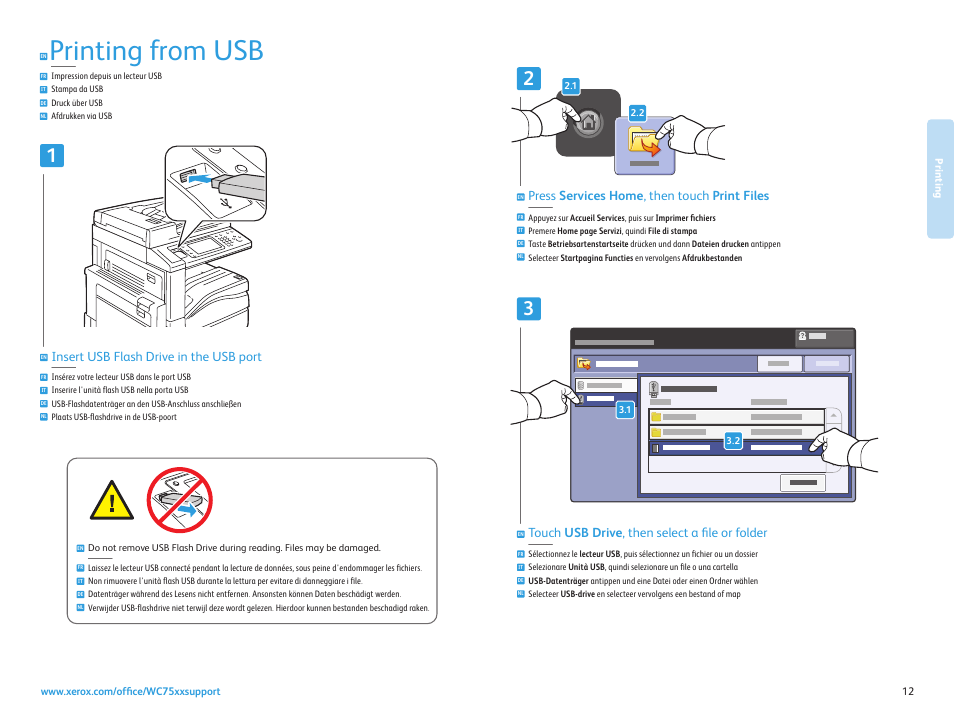 Printing from usb, Insert usb flash drive in the usb port, Press services home , then touch print files | Touch usb drive , then select a file or folder | Xerox WorkCentre 7525-7530-7535-7545-7556 con EFI Fiery Controller-15407 User Manual | Page 12 / 20