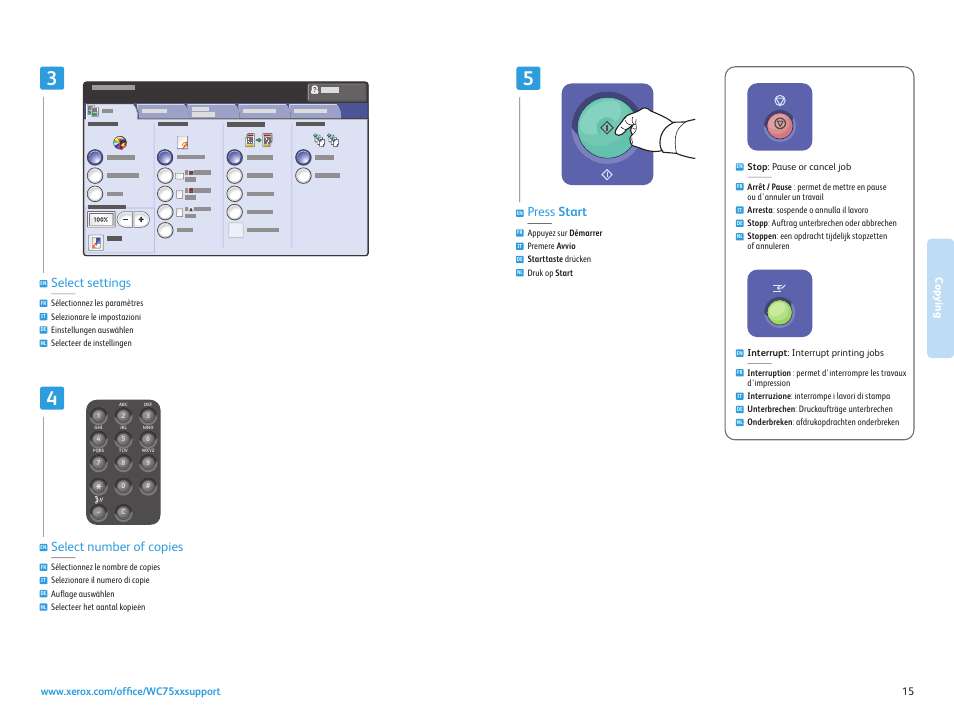 Select number of copies, Select settings, Press start | Xerox WorkCentre 7525-7530-7535-7545-7556 con EFI Fiery Controller-15407 User Manual | Page 15 / 20