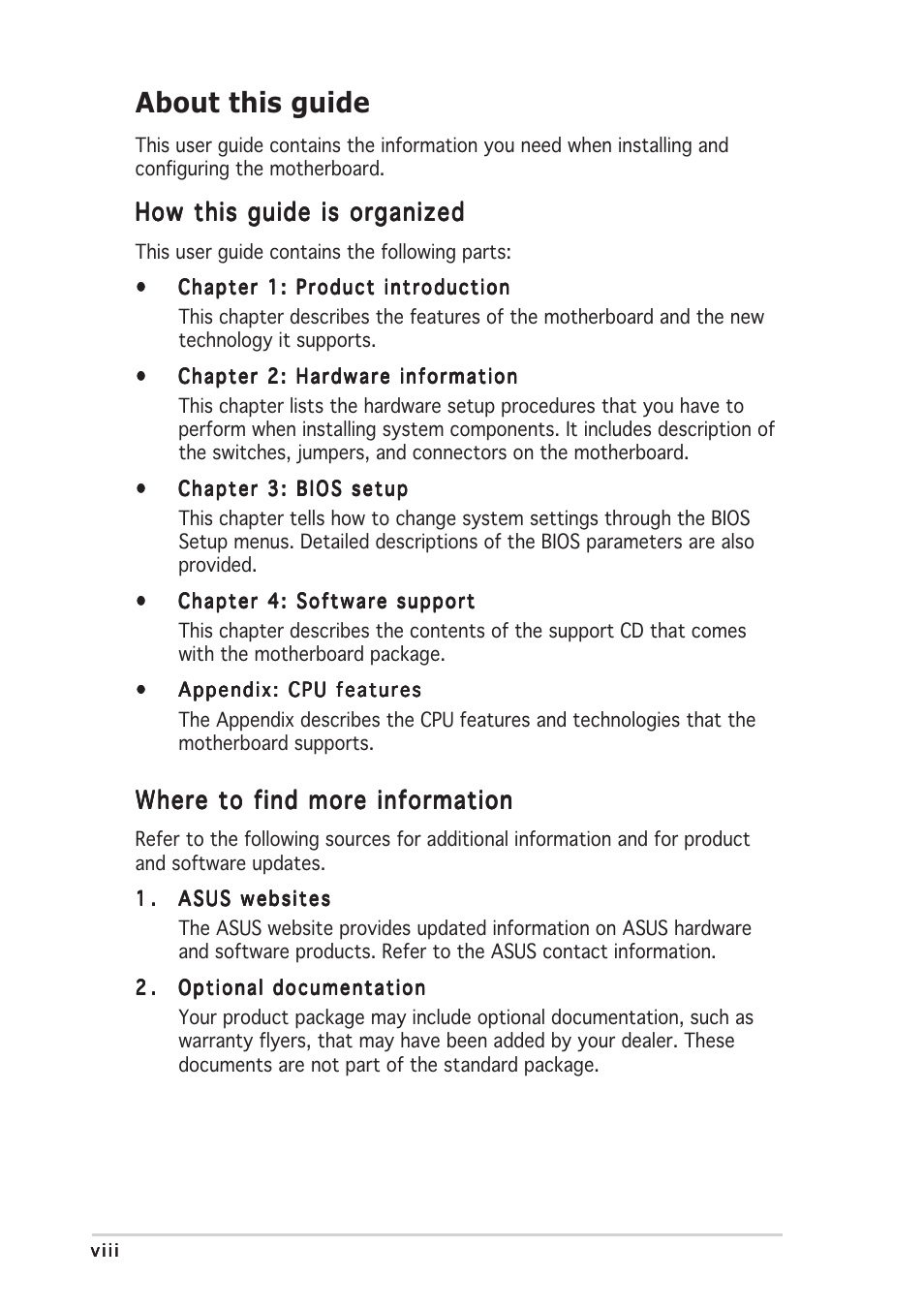 About this guide, How this guide is organized, Where to find more information | Asus P5AD2-E User Manual | Page 8 / 122