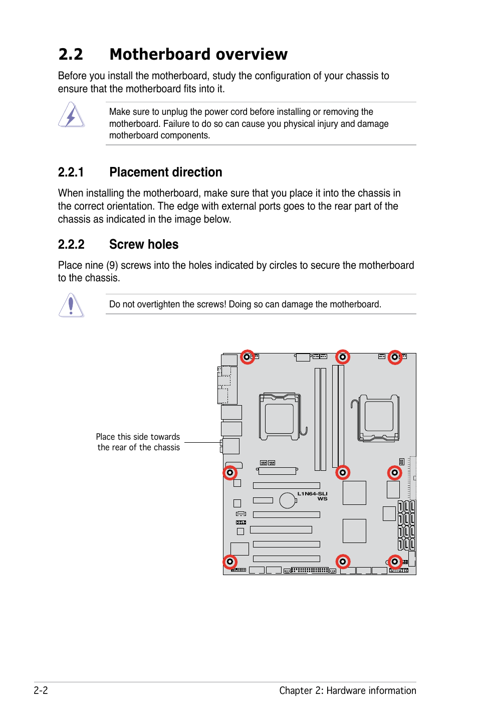 2 motherboard overview, 1 placement direction, 2 screw holes | Asus L1N64-SLI WS User Manual | Page 24 / 110