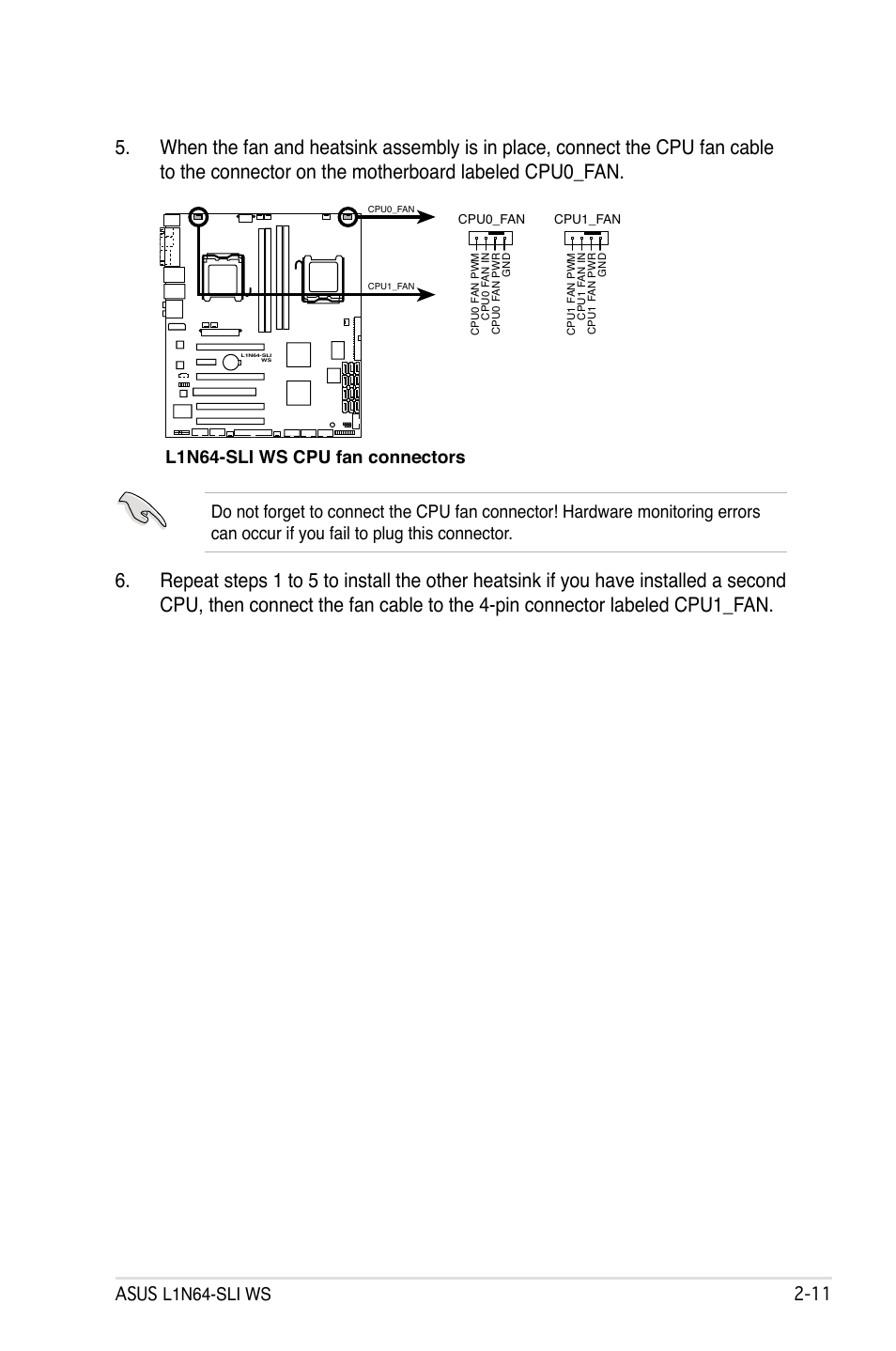 Asus l1n64-sli ws 2, L1n64-sli ws cpu fan connectors | Asus L1N64-SLI WS User Manual | Page 33 / 110