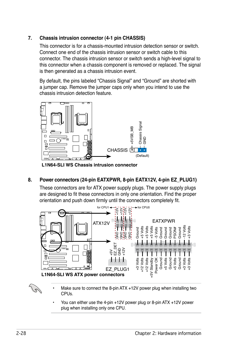 2 chapter 2: hardware information, L1n64-sli ws chassis intrusion connector chassis, Ez_plug1 | Asus L1N64-SLI WS User Manual | Page 50 / 110