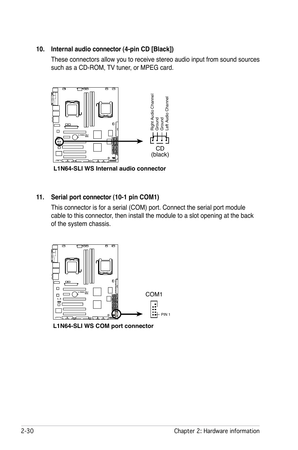 0 chapter 2: hardware information, L1n64-sli ws internal audio connector cd (black), L1n64-sli ws com port connector | Com1 | Asus L1N64-SLI WS User Manual | Page 52 / 110