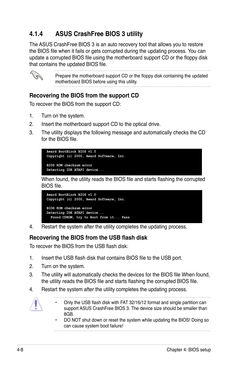 4 asus crashfree bios 3 utility, Recovering the bios from the support cd, Recovering the bios from the usb flash disk | Asus L1N64-SLI WS User Manual | Page 68 / 110