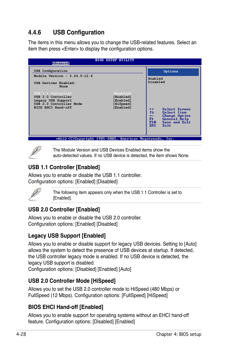 6 usb configuration, Usb 1.1 controller [enabled, Usb 2.0 controller [enabled | Legacy usb support [enabled, Usb 2.0 controller mode [hispeed, Bios ehci hand-off [enabled | Asus L1N64-SLI WS User Manual | Page 88 / 110