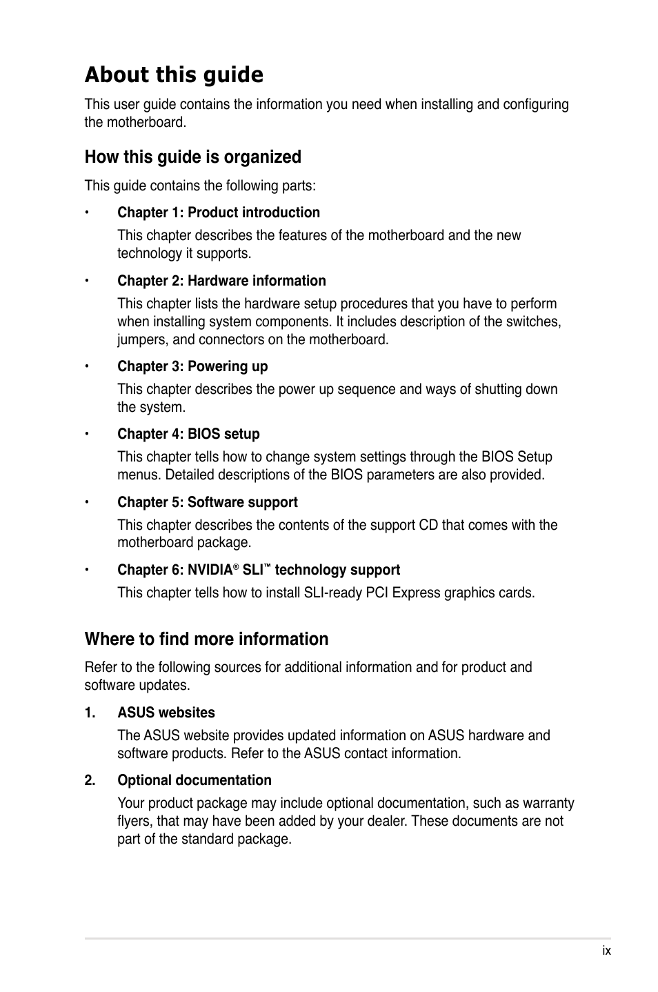 About this guide, How this guide is organized, Where to find more information | Asus VISTA EDITION M2N-PLUS SLI User Manual | Page 9 / 154