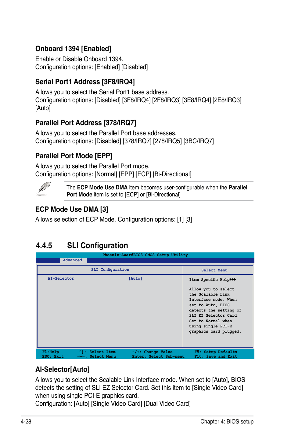 5 sli configuration, Ai-selector[auto, Onboard 1394 [enabled | Serial port1 address [3f8/irq4, Parallel port address [378/irq7, Parallel port mode [epp, Ecp mode use dma [3 | Asus VISTA EDITION M2N-PLUS SLI User Manual | Page 90 / 154