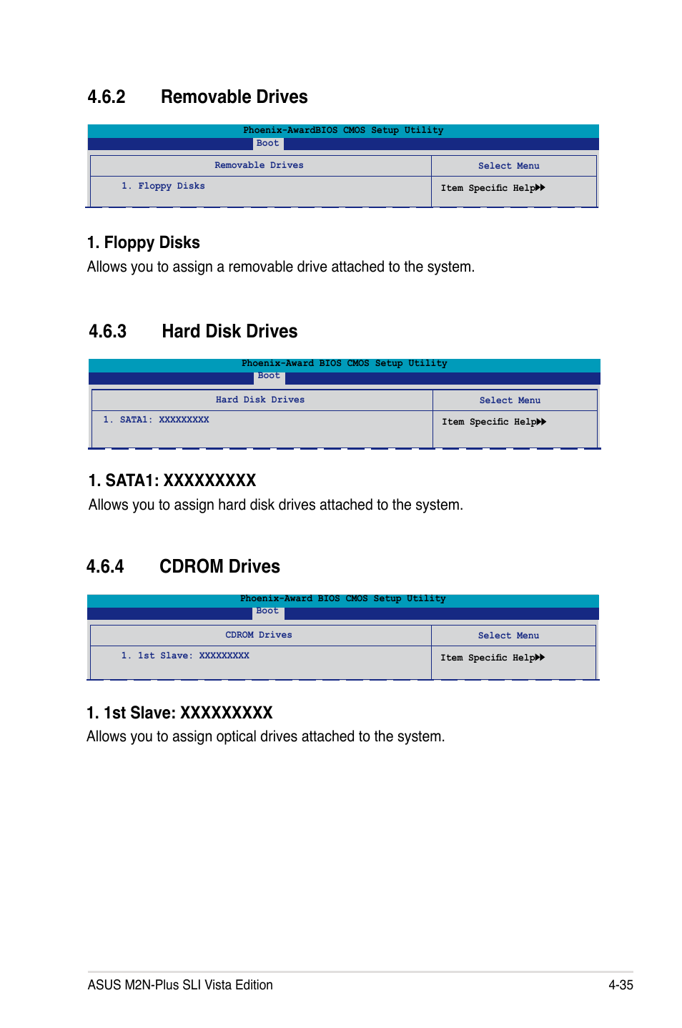 2 removable drives, 3 hard disk drives, 4 cdrom drives | Floppy disks | Asus VISTA EDITION M2N-PLUS SLI User Manual | Page 97 / 154