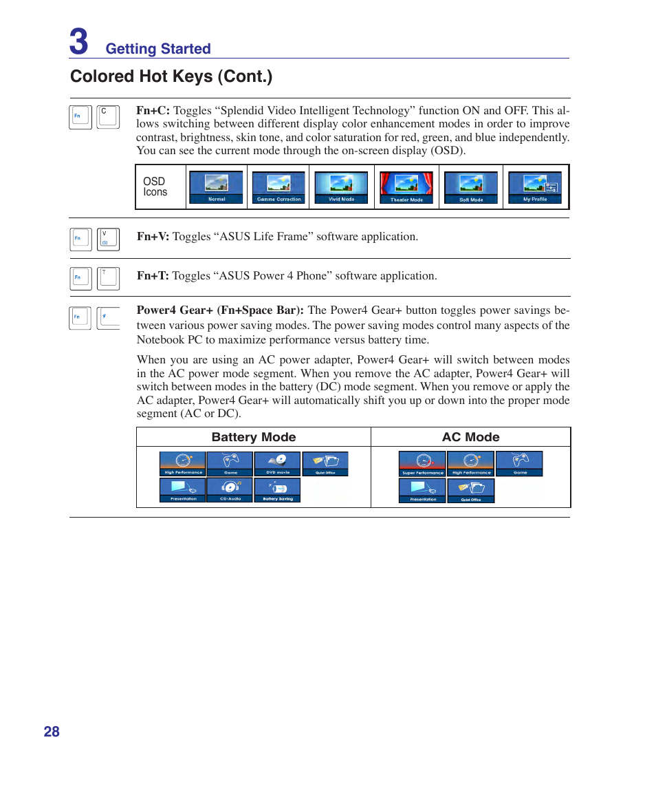 Colored hot keys (cont.) | Asus E2915 User Manual | Page 28 / 71