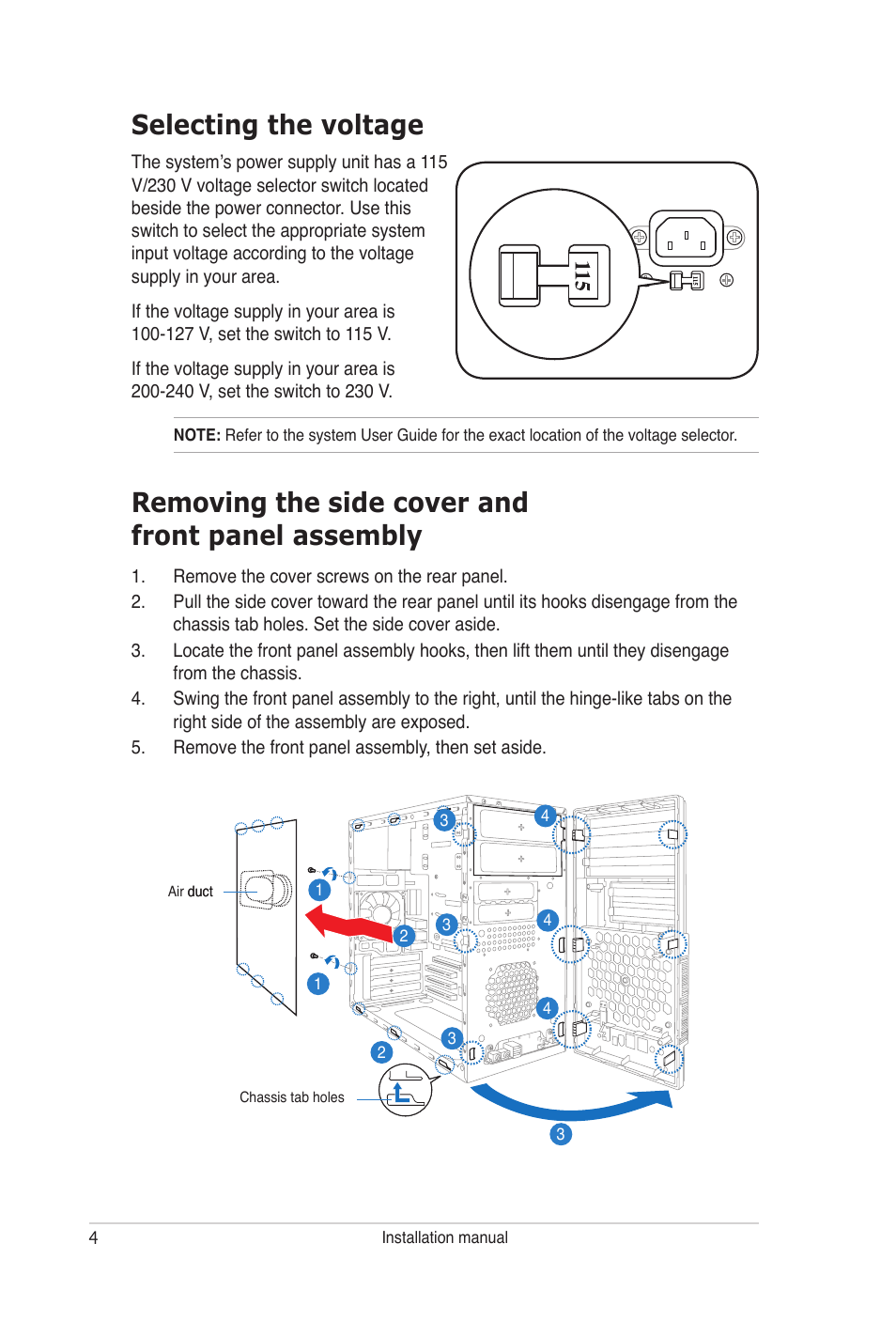 Selecting the voltage, Removing the side cover andfront panel assembly, Removing the side cover and front panel assembly | Asus V-Series P5G965 User Manual | Page 4 / 10