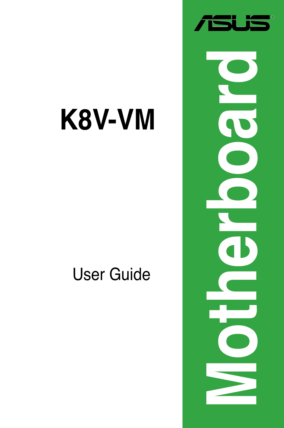 Asus K8V-VM User Manual | 78 pages