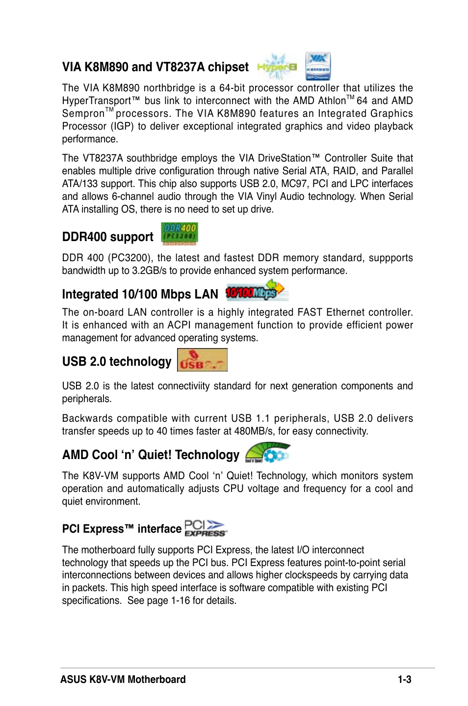 Ddr400 support, Usb 2.0 technology, Amd cool ‘n’ quiet! technology | Asus K8V-VM User Manual | Page 13 / 78