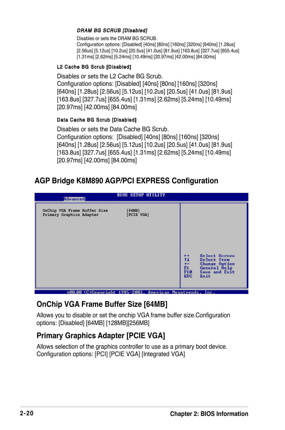 Onchip vga frame buffer size [64mb, Primary graphics adapter [pcie vga, Agp bridge k8m890 agp/pci express configuration | Asus K8V-VM User Manual | Page 56 / 78