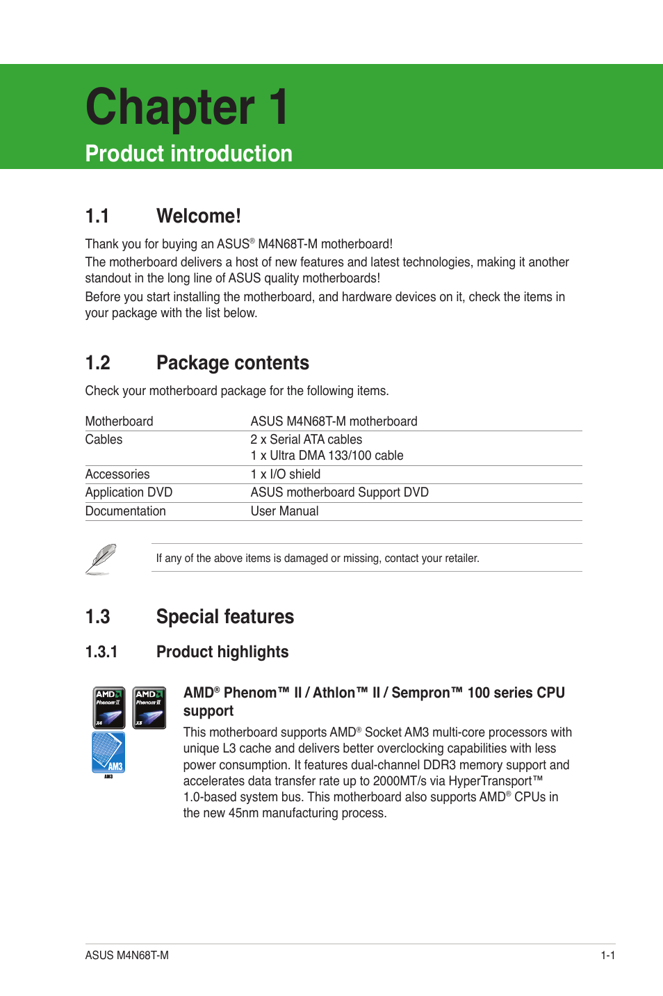 Chapter 1: product introduction, 1 welcome, 2 package contents | 3 special features, 1 product highlights, Product introduction, Welcome! -1, Package contents -1, Special features -1 1.3.1, Product highlights -1 | Asus M4N68T-M User Manual | Page 11 / 62