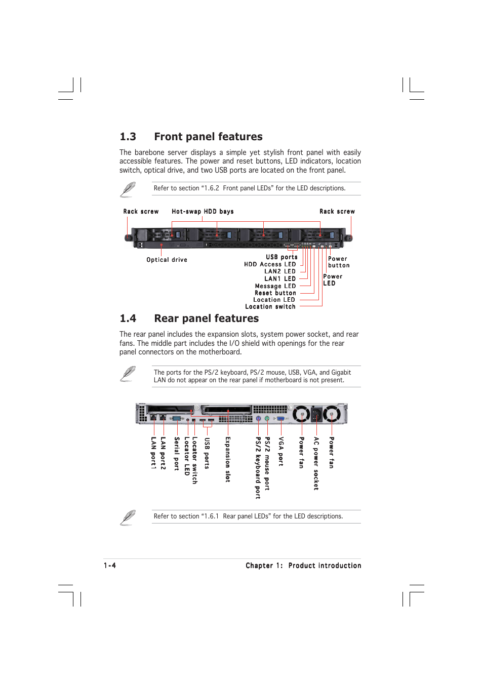 4 rear panel features, 3 front panel features | Asus 1U Rackmount Barebone Server RS120-E3 (PA4) User Manual | Page 14 / 172