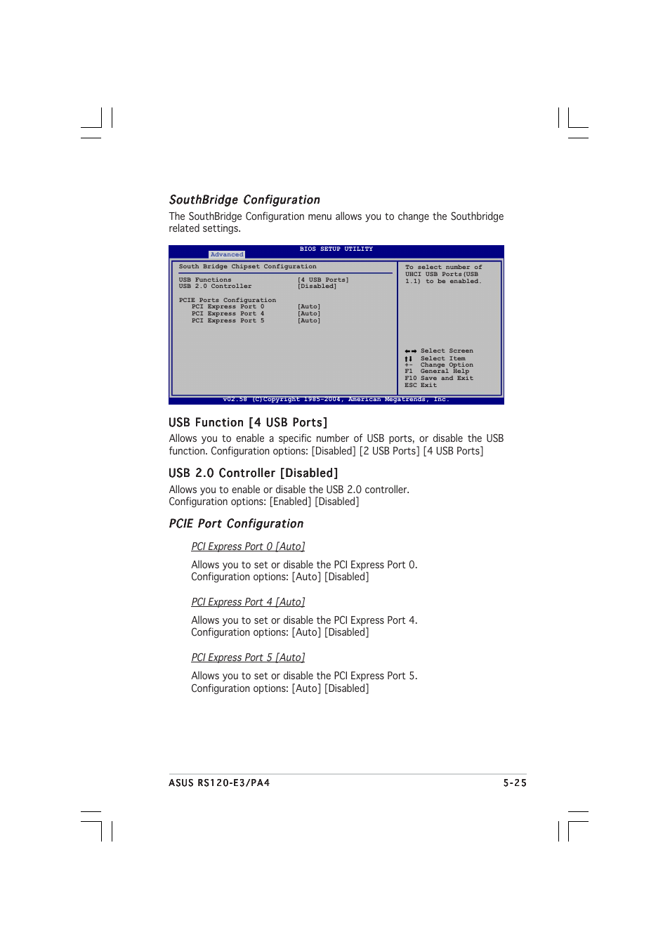 Southbridge configuration, Usb function [4 usb ports, Usb 2.0 controller [disabled | Pcie port configuration | Asus 1U Rackmount Barebone Server RS120-E3 (PA4) User Manual | Page 91 / 172