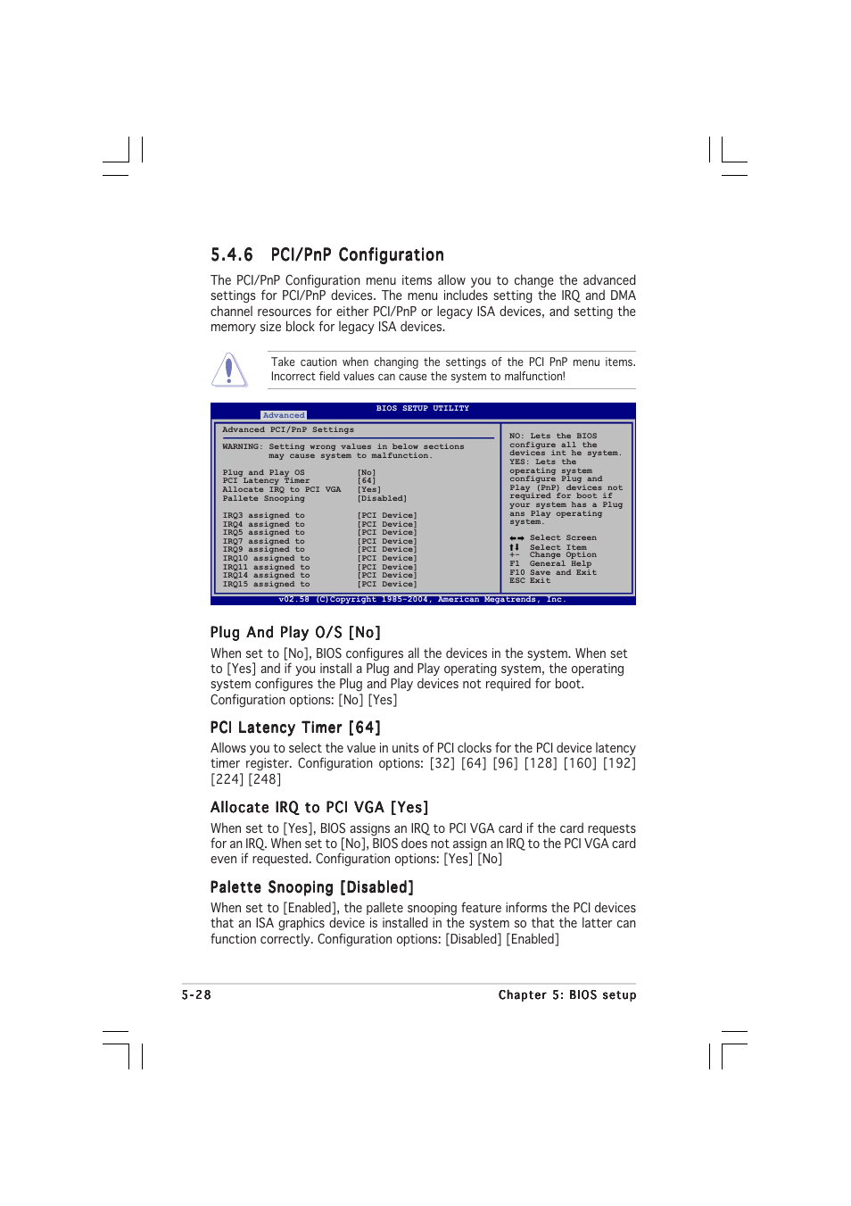 Plug and play o/s [no, Pci latency timer [64, Allocate irq to pci vga [yes | Palette snooping [disabled | Asus 1U Rackmount Barebone Server RS120-E3 (PA4) User Manual | Page 94 / 172