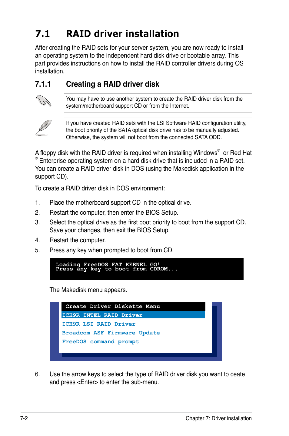 1 raid driver installation, 1 creating a raid driver disk, Raid driver installation -2 7.1.1 | Creating a raid driver disk -2 | Asus Pedestal/5U Rackmount Server TS500-E5 User Manual | Page 144 / 164