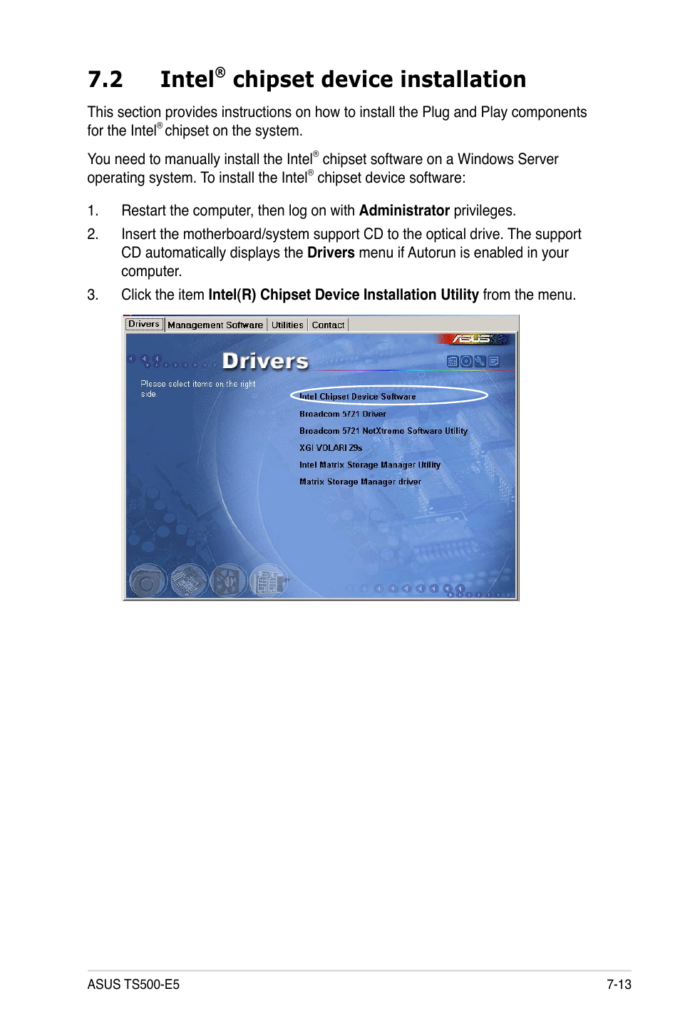 2 intel® chipset device installation, Intel, Chipset device installation -13 | 2 intel, Chipset device installation | Asus Pedestal/5U Rackmount Server TS500-E5 User Manual | Page 155 / 164