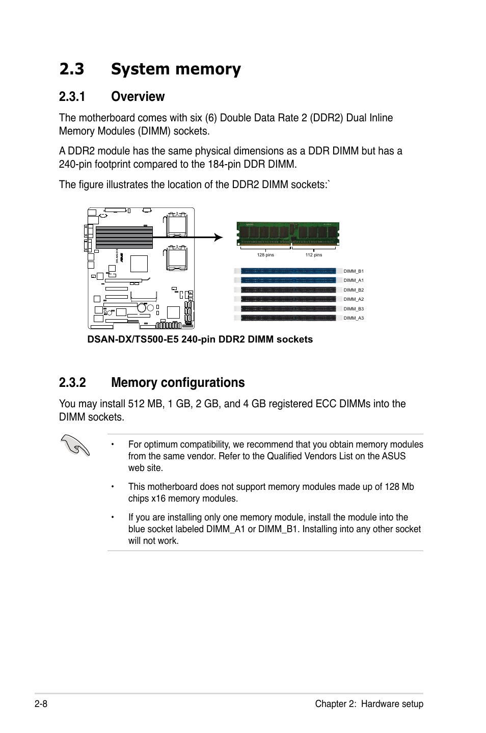 3 system memory, 1 overview, 2 memory configurations | System memory -8 2.3.1, Overview -8, Memory configurations -8 | Asus Pedestal/5U Rackmount Server TS500-E5 User Manual | Page 28 / 164