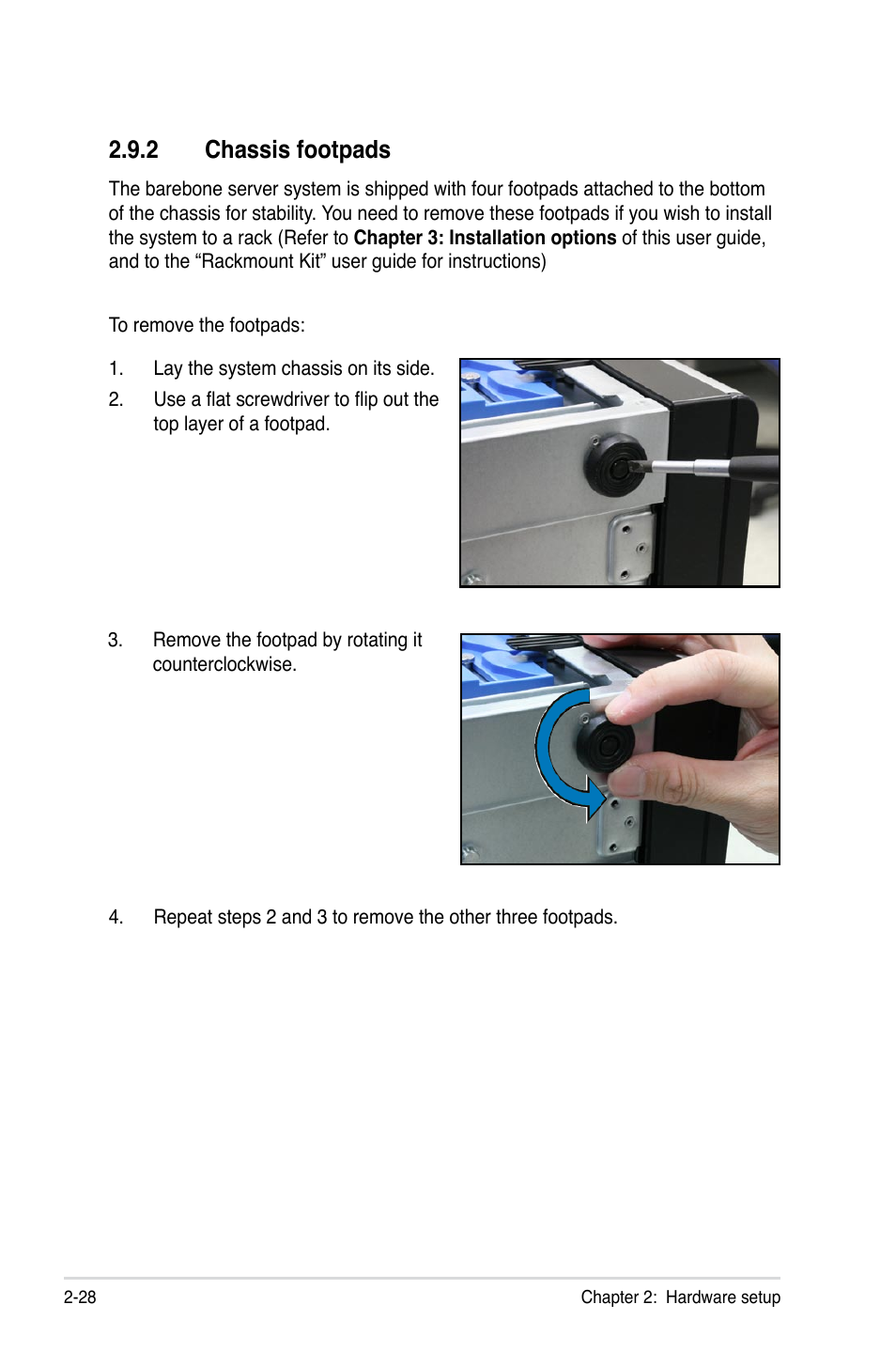 2 chassis footpads, Chassis footpads -28 | Asus Pedestal/5U Rackmount Server TS500-E5 User Manual | Page 48 / 164