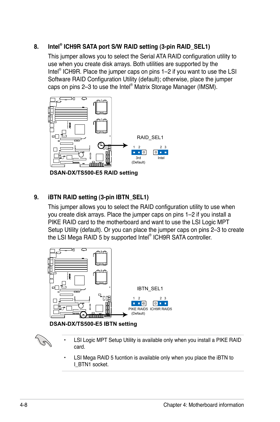 Ich9r sata controller, Intel, Matrix storage manager (imsm) | Chapter 4: motherboard information 4-8, Dsan-dx/ts500-e5 ibtn setting, Dsan-dx/ts500-e5 raid setting | Asus Pedestal/5U Rackmount Server TS500-E5 User Manual | Page 62 / 164