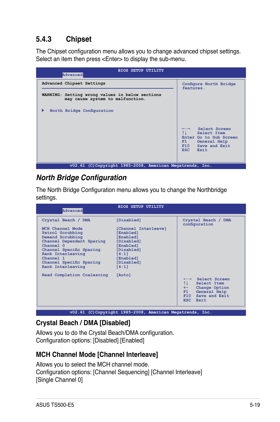 3 chipset, Chipset -19, North bridge configuration | Crystal beach / dma [disabled, Mch channel mode [channel interleave | Asus Pedestal/5U Rackmount Server TS500-E5 User Manual | Page 91 / 164