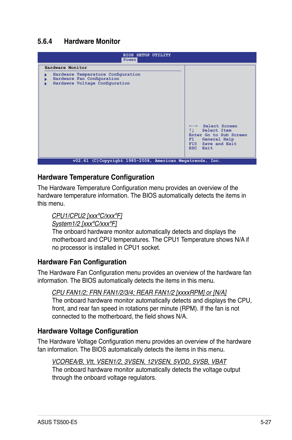 4 hardware monitor, Hardware temperature configuration, Hardware fan configuration | Hardware voltage configuration | Asus Pedestal/5U Rackmount Server TS500-E5 User Manual | Page 99 / 164