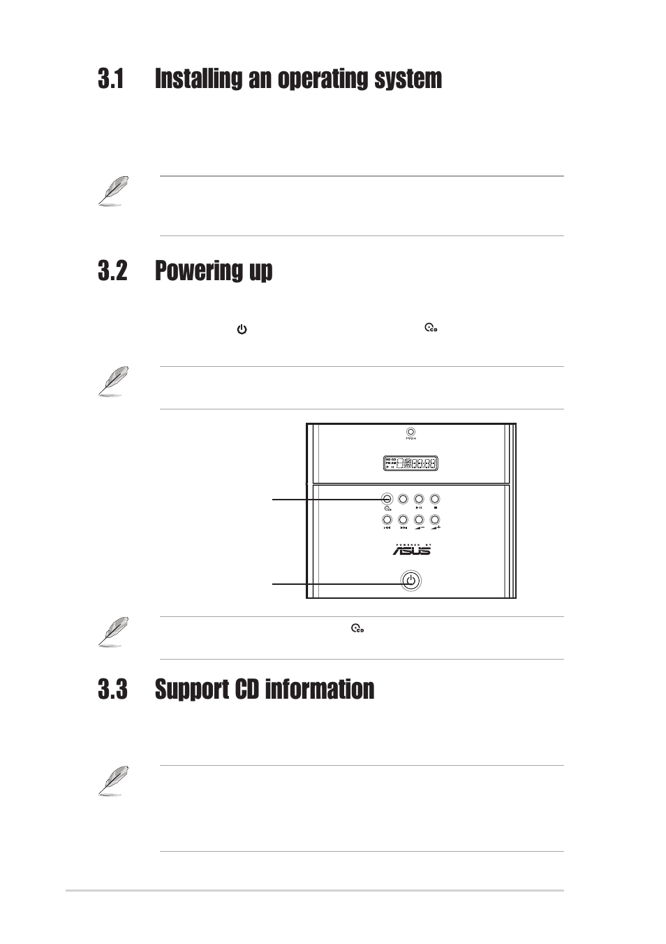 1 installing an operating system, 3 support cd information, 2 powering up | Asus Terminator 2 Barebone System T2-P User Manual | Page 46 / 130