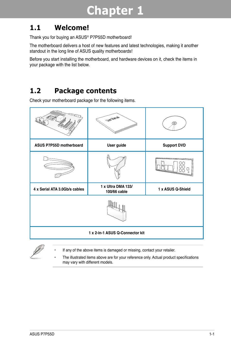 Chapter 1, 1 welcome, 2 package contents | Asus Motherboard P7P55D User Manual | Page 15 / 122