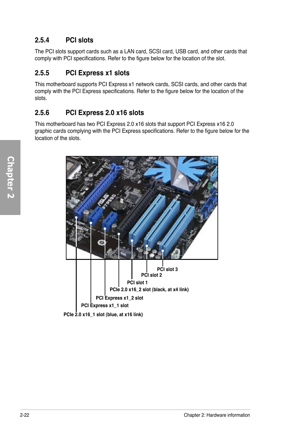 Chapter 2, 4 pci slots, 5 pci express x1 slots | Asus Motherboard P7P55D User Manual | Page 42 / 122